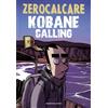 Zerocalcare Carlos Mayor Ortega Kobane Calling (ed. actualizada) (Tascabile)