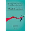 Giorgio Nardone Mas Alla de Uno Mismo (Tascabile)