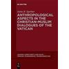 Jutta B. Sperbe Anthropological Aspects in the Christian-Muslim Dial (Tascabile)