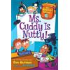 Dan Gutman My Weirdest School #2: Ms. Cuddy Is Nutty! (Tascabile)