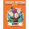 J.K. Rowling Dobby (Copertina rigida)