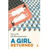 Donatella Di Pietrantonio A Girl Returned (Tascabile)