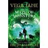 David Baldacci Vega Jane and the Maze of Monsters (Tascabile) Vega Jane