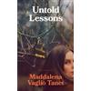 Maddalena Vaglio Tanet Untold Lessons (Copertina rigida)