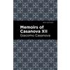 Giacomo Casanova Memoirs of Casanova Volume XII (Tascabile) Mint Editions