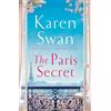 Karen Swan The Paris Secret (Tascabile)