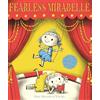 Katie Haworth Fearless Mirabelle (Tascabile)