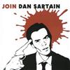Dan Sartain Join Dan Sartain (CD) Album