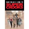 Mark Millar Supercrooks (Copertina rigida)
