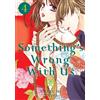 Natsumi Ando Something's Wrong With Us 4 (Tascabile) Something's Wrong With Us