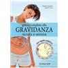 Giunti Guida Completa Alla Gravidanza Sicura E Serena