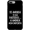 Nomi Andrea Divertenti Custodia per iPhone 7 Plus/8 Plus Idea regalo originale per Andrea, perfetta per compleanni