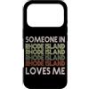 Someone Loves Me In US State Of Rhode Is Custodia per iPhone 17 Pro Qualcuno nel Rhode Island mi ama State Retro Vintage