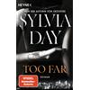 Sylvia Day Jens Too Far. Blacklist 2 - Nach Crossfire die neue heiße (Tascabile)