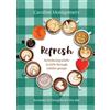 Caroline Montgomery Refresh (Tascabile)
