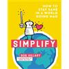Bob Hillary Simplify (Copertina rigida)