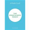 Gill Thackray A Pocket Coach: The Mindfulness Coach (Copertina rigida)