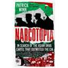 Patrick Winn Narcotopia (Copertina rigida)