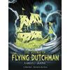 Blake Hoena The Voyage of the Flying Dutchman (Tascabile) Ghostly Graphics