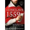Mary Hollingsworth Conclave 1559 (Tascabile)