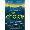 Lucy Martin The Choice (Tascabile) DS Ronnie Delmar