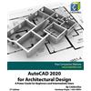 John Willis Sandeep Dogra Cadarti AutoCAD 2020 for Architectural Des (Tascabile)