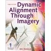 Eric Franklin Dynamic Alignment Through Imagery (Tascabile)