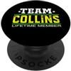 Custom Personalized Last Name Team Colli Team Collins Lifetime Member Surname Last Name Tree Reunion PopSockets PopGrip Adesivo