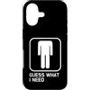 Funny Bathroom Humor Gifts Custodia per iPhone 17 Design divertente per bagno con scritta Guess what I Need