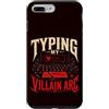 AI Typing Arc Meme Studio Custodia per iPhone 7 Plus/8 Plus Mio Arco Del Villain Per Scrittori Artisti AI E Meme