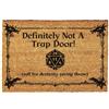 Generic Giftstory - Zerbino in cocco Definitely Not a Trap Door, per interni ed esterni, 80 x 50 cm, per porta di casa - Benvenuti Doormat Mat Divertente zerbino - Regalo Gadget