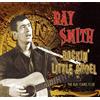 RAY SMITH Rockin' Little Angel - The Sun Years Plus (CD)