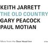 Keith Jarrett/Gary Peacock/Paul Mo The Old Country: More from the Deer Head (CD)