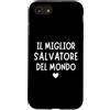 divertente e originale per ogni Salvator Custodia per iPhone SE (2020) / 7/8 Il Miglior Salvatore del Mondo | Regalo per Salvatore