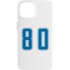 Uniform Number Blue SUL RETRO E FRONTE Custodia per iPhone 14 Blu Numero 80 Uniforme Numerata Squadra Sportivo