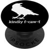 Sarcastic Bird & Crow Uccello Sarcastico Divertente Corvo F-Caw-F Halloween PopSockets PopGrip Adesivo
