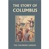 Gladys M. Imlach The Story of Columbus (Tascabile)