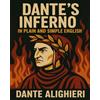 Dante Alighieri Dante's Inferno In Plain and Simple English (Tascabile)