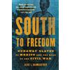 Alice L. Baumgartner South to Freedom (Tascabile)