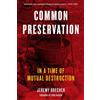 Jeremy Brecher Common Preservation (Tascabile)