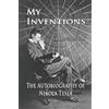 Nikola Tesla My Inventions (Tascabile)