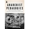 Robert H. Haworth Anarchist Pedagogies (Tascabile)