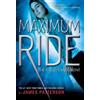 James Patterson Maximum Ride: The Angel Experiment (Tascabile)