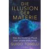 Guido Tonelli E Die Illusion der Materie: Was die moderne Phy (Copertina rigida)