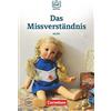 Cornelsen Verlag GmbH Die DaF-Bibliothek A2-B1 - Das Missverständnis: Geschichten aus dem Alltag der Familie Schall. Lektüre. Mit Audios online