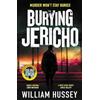 William Hussey Burying Jericho (Tascabile) Scott Jericho