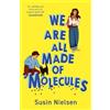 Susin Nielsen We Are All Made of Molecules (Tascabile)
