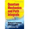 Richard P. Feynman A.R. Hibbs Quantam Mechanics and Path Integrals (Tascabile)