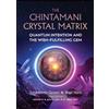 Johndennis Govert Hapi Hara The Chintamani Crystal Matrix (Tascabile)
