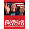 Chris Dumas Un-American Psycho (Tascabile)